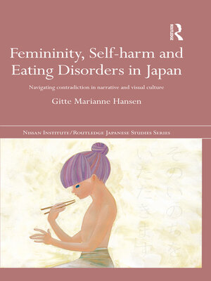 cover image of Femininity, Self-harm and Eating Disorders in Japan